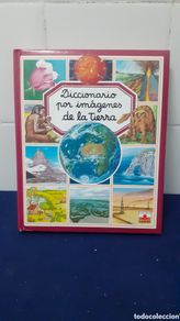 Livres: DICCIONARIO POR IMAGENES DE LA TIERRA, EDITA PANINI, BUEN ESTADO
